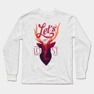 Let's Get Lost Long Sleeve T-Shirt